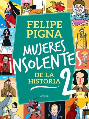 cover image of Mujeres insolentes de la historia 2